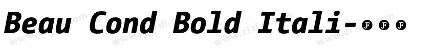 Beau Cond Bold Itali字体转换 Beau Cond Bold Itali字体转换